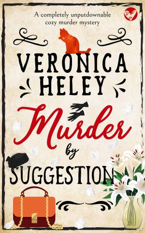 [Ellie Quicke 19] • Murder by Suggestion